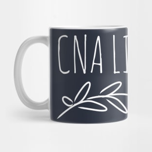 CNA LIFE NURSE Mug